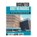 Disunited Brotherhoods: ...Race, Racketeering and the Fall of the New York Construction Unions