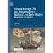 General Average and Risk Management in Medieval and Early Modern Maritime Business