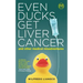 Even Ducks Get Liver Cancer and other medical misadventures