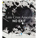 Luis Cruz Azaceta: No Exit