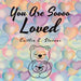 You Are Soooo Loved