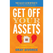 Get Off Your Assets: A Woman's Guide to Avoid Getting Screwed in Your Gray Divorce