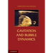 Cavitation and Bubble Dynamics