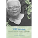 Wild Blessings: The Poetry of Lucille Clifton