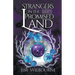 Strangers in the Promised Land