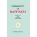 Philosophy of Happiness