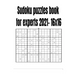 Sudoku puzzles book for experts 2021- 16x16