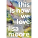 This Is How We Love