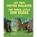 The Three Little Sun Bears (Spanish-English): Los tres ositos malayos