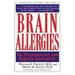 Brain Allergies: The Psychonutrient and Magnetic Connections