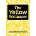The Yellow Wallpaper