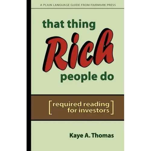 That Thing Rich People Do: Required Reading for Investors