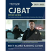 CJBAT Study Guide: Exam Prep Book with Practice Questions for the Florida Criminal Justice Basic Abilities Test