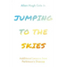 Jumping to the Skies: Additional Lessons from Parkinson's Disease