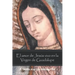 El Amor De Jesús Vivo En La Virgen De Guadalupe