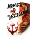 Armed & Delicious