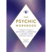 The Psychic Workbook: A Beginner's Guide to Activities and Exercises to Unlock Your Psychic Skills