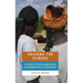 Sharing the Camera: A Guide to Collaborative Ethnographic Filmmaking