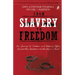 From Slavery to Freedom