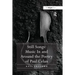 Still Songs: Music in and Around the Poetry of Paul Celan