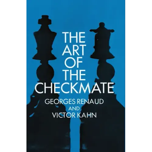 The Art of the Checkmate