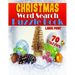 Christmas Word Search Puzzle Book (Large Print): Festive Entertainment for the Whole Family - Adults & Children - 70 Word Search Christmas Puzzles