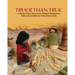 Truer Than True: A World of Fairy Tales for the Waldorf Kindergarten: A World of Fairy Tales for the Waldorf Kindergarten