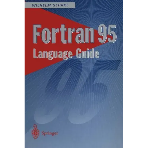 FORTRAN 95 Language Guide