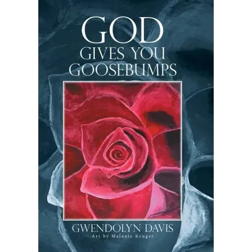 God Gives You Goosebumps
