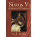 Sixtus V: The Hermit of Villa Montalto