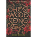 Ghost Wood Song