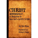 Christ Minimized: A Response to Rob Bell's Love Wins