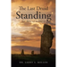 The Last Druid Standing: The Ring of Brodgar