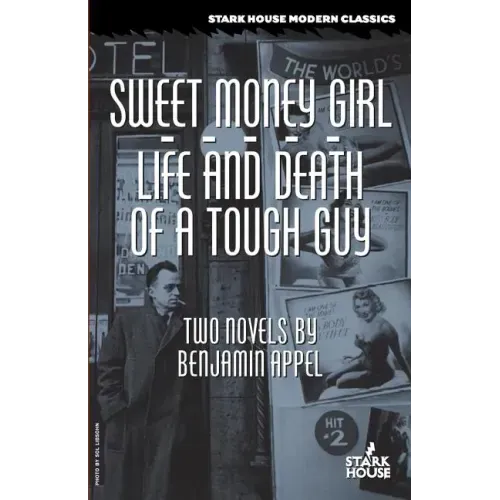 Sweet Money Girl/Life and Death of a Tough Guy
