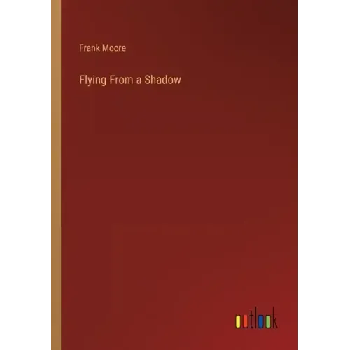 Flying From a Shadow