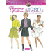 Creative Haven Fabulous Fashions of the 1980s Coloring Book