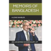 Memoirs of Bangladesh: A Lone Rambler