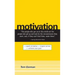 Motivation: Spark Initiative. Inspire Action. Achieve Your Goal.