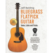 Bluegrass Flatpick Guitar-Solos, Licks and Tricks Volume 1: Concepts and Tunes