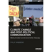 Climate Change and Post-Political Communication: Media, Emotion and Environmental Advocacy