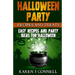 Halloween Party Recipes and Treats: Easy Recipes and Party Ideas for Halloween