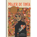Mujer de tinta