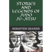 Stories and legends of judo ju-jitsu