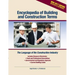 Encyclopedia of Building and Construction Terms: The Language of the Construction Industry