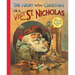 The Night Before Christmas or a Visit from St. Nicholas: A Charming Reproduction of an Antique Christmas Classic
