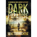 Dark Paradise: A Caribbean Noir Murder Mystery