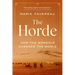 The Horde: How the Mongols Changed the World