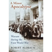 A Minor Apocalypse: Warsaw During the First World War