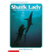 Shark Lady: True Adventures of Eugenie Clark