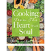 Cooking From The Heart With Soul: Quick and Easy Recipes